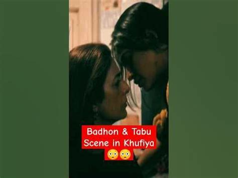 khufiya sex scene|Badhon Kissing Scene with Tabu in Khufiya